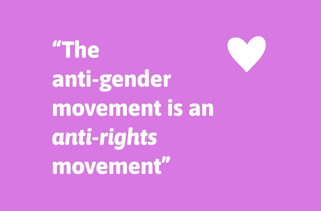 En rosa bild med texten: The anti-gender movement is an anti-rights movement" och ett vitt hjärta.